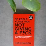 Boekreview de edele kunst van not giving a f*ck